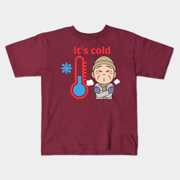 It's cold Kids T-Shirt by medfrigo